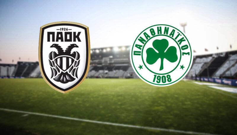 LIVE STREAMING ΠΑΟΚ - ΠΑΝΑΘΗΝΑΪΚΟΣ
