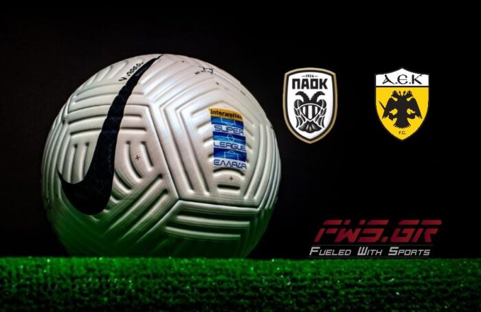 LIVE STREAMING ΠΑΟΚ ΑΕΚ Live Streaming Super League