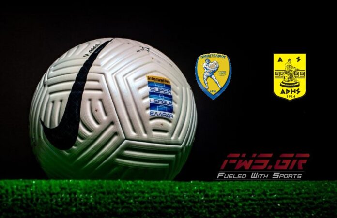 ΠΑΝΑΙΤΩΛΙΚΟΣ - ΑΡΗΣ Live Streaming