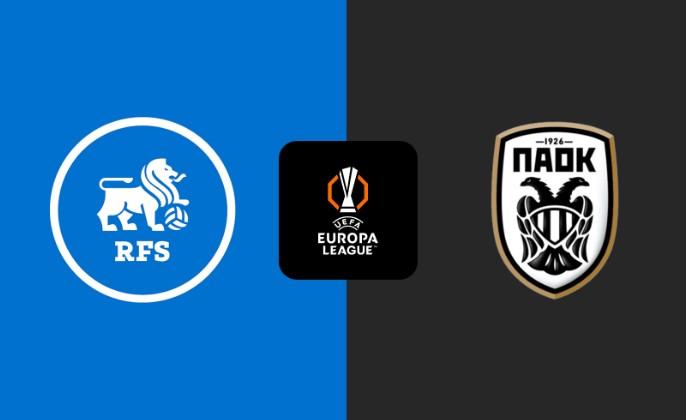 LIVE STREAMING RFS RIGAS - PAOK